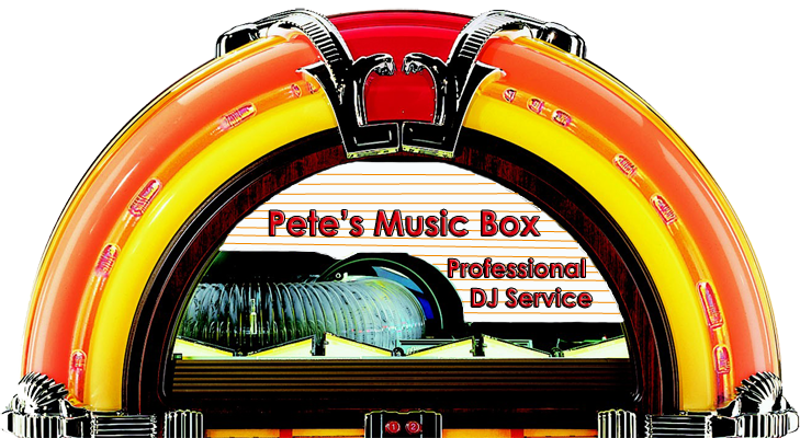 Petes Music Box,  D.J. Service